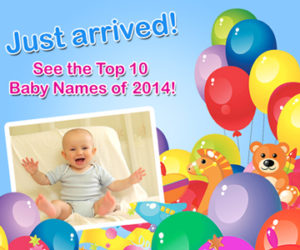 This is an image of a smiling baby surrounded by balloons and toys.  The image reads: Just arrived! See the top 10 Baby names of 2014!  